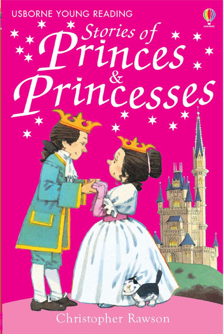 Usborne Young Reading : Stories of Princes and Princesses Book - Christopher Rawson