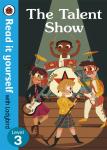 Read It Yourself with Ladybird Level 3 – The Talent Show Book