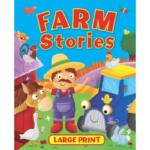 Large Print Farm Stories (Hard Cover)
