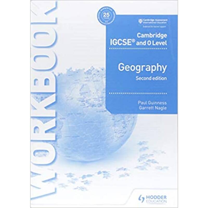 Cambridge IGCSE and O Level Geography Workbook 3rd edition