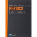 Pearson Edexcel International A Level Physics Lab Book