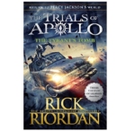 The Trials of Apollo Book-4 : The Tyrant’s Tomb by Rick Riordan