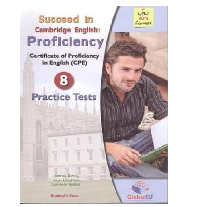 Succeed in Cambridge English - Proficiency 8 Practice Tests - Students Book