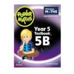 Power Maths Year 5 – Textbook 5B – 2nd Edition