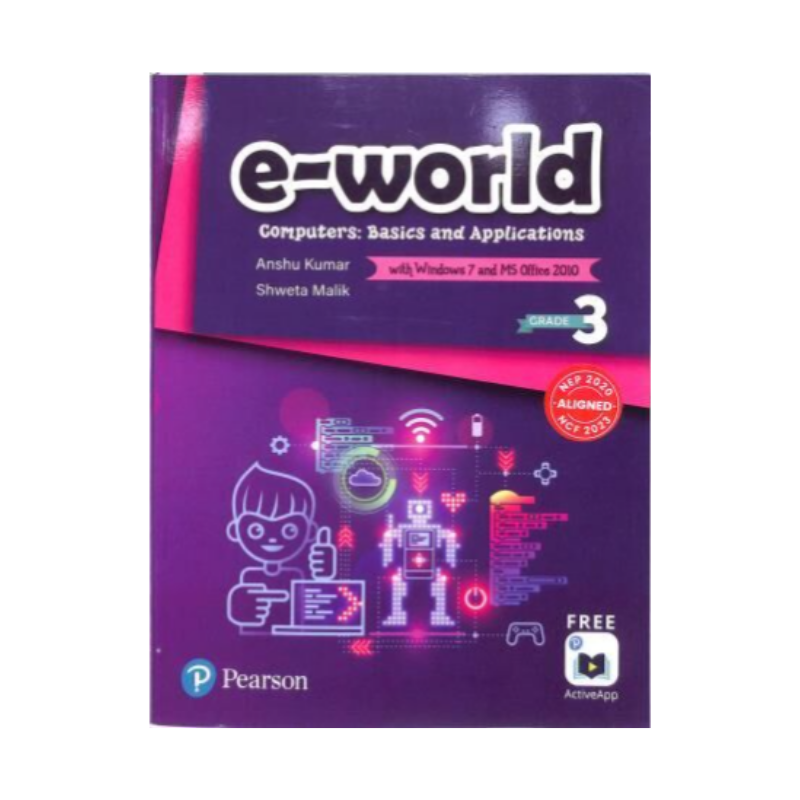 e World - Computers Basics And Applications - Class 3